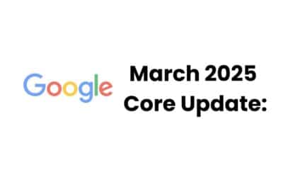 Google Core Update: ¿Qué es?